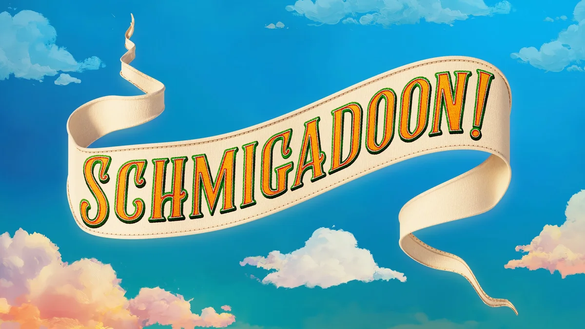 Schmigadoon!
